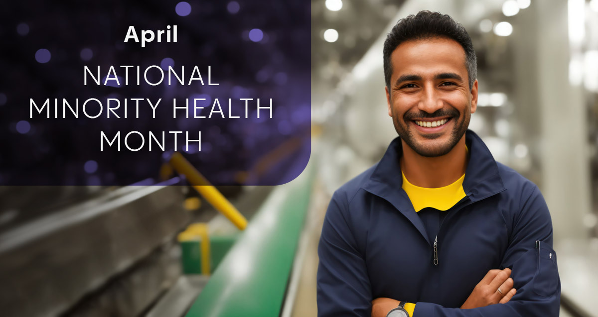 April is Minority Health Month - Hispanic Man at Work